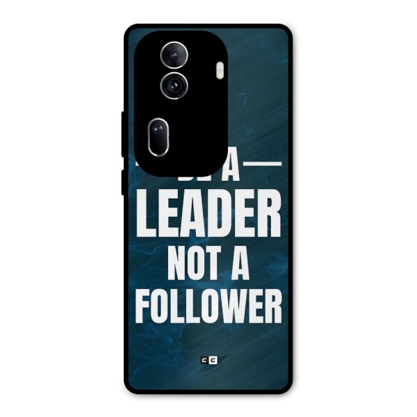 Be A Leader Metal Back Case for Oppo Reno11 Pro 5G