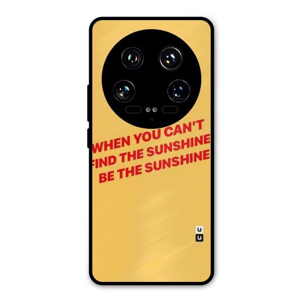 Be The Sunshine Metal Back Case for Xiaomi 14 Ultra