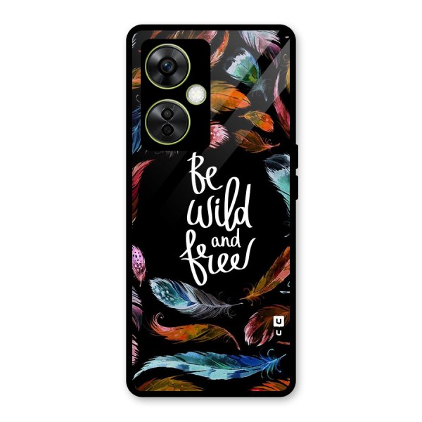 Be Wild and Free Glass Back Case for OnePlus Nord CE 3 Lite
