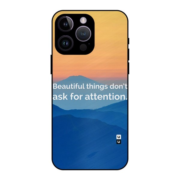 Beautiful Things Quote Metal Back Case for iPhone 14 Pro Max
