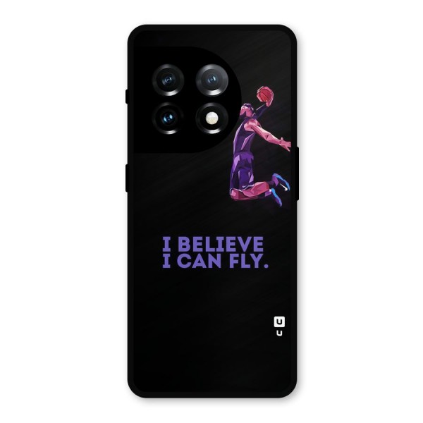 Believe And Fly Metal Back Case for OnePlus 11