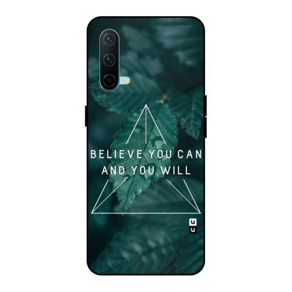 Believe You Can Motivation Metal Back Case for OnePlus Nord CE 5G