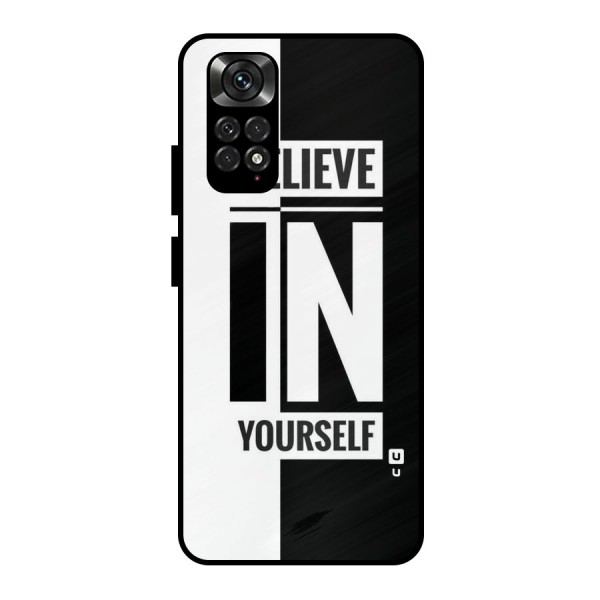 Believe Yourself Black Metal Back Case for Redmi Note 11 Pro