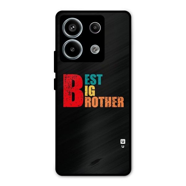 Best Big Brother Metal Back Case for Redmi Note 13 Pro 5G