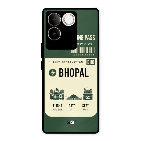 Bhopal Boarding Pass Metal Back Case for Vivo T2 Pro