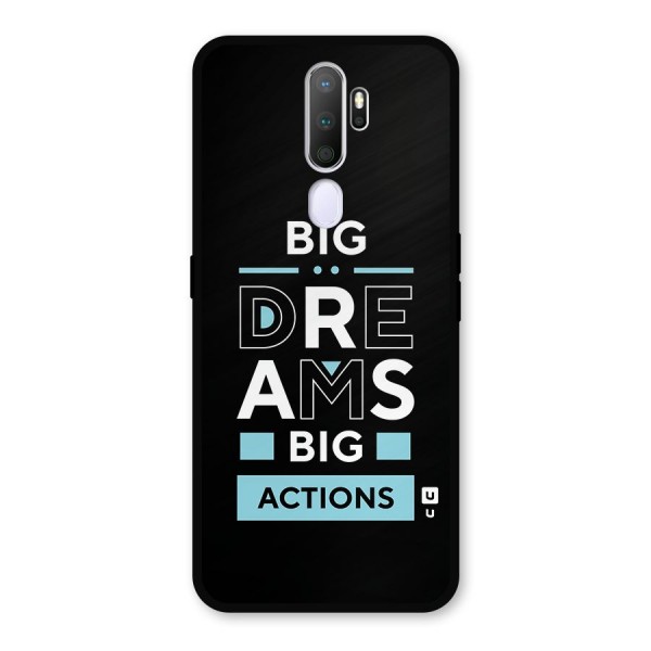 Big Dreams Big Actions Metal Back Case for Oppo A9 (2020)
