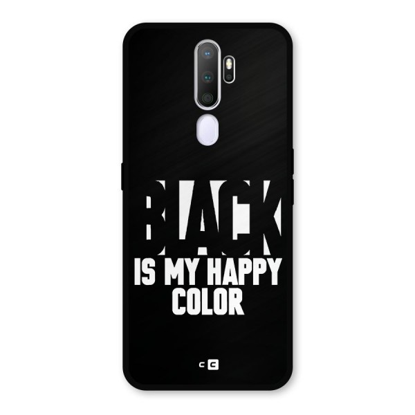 Black My Happy Color Metal Back Case for Oppo A9 (2020)