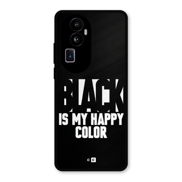 Black My Happy Color Metal Back Case for Oppo Reno10 Pro Plus