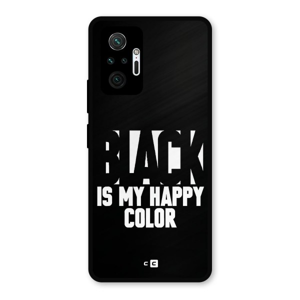 Black My Happy Color Metal Back Case for Redmi Note 10 Pro