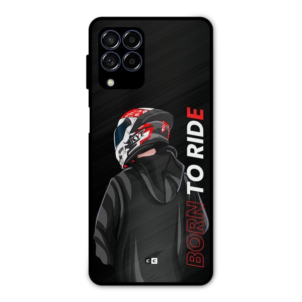Born To Ride Metal Back Case for Galaxy M53 5G