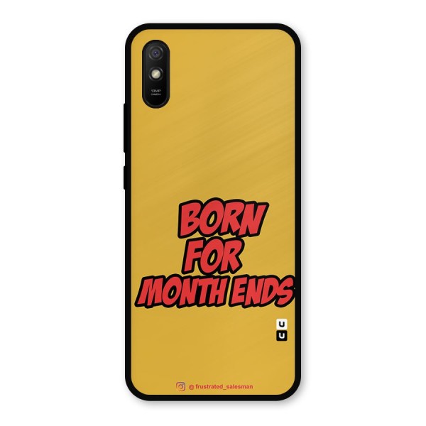Born for Month Ends Mustard Yellow Metal Back Case for Redmi 9i