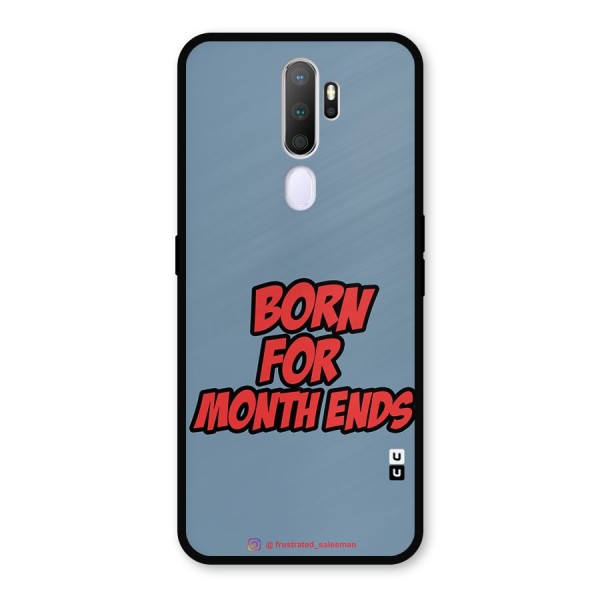 Born for Month Ends SteelBlue Metal Back Case for Oppo A9 (2020)