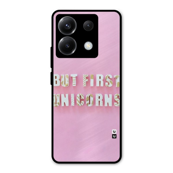 But First Unicorns Metal Back Case for Poco X6