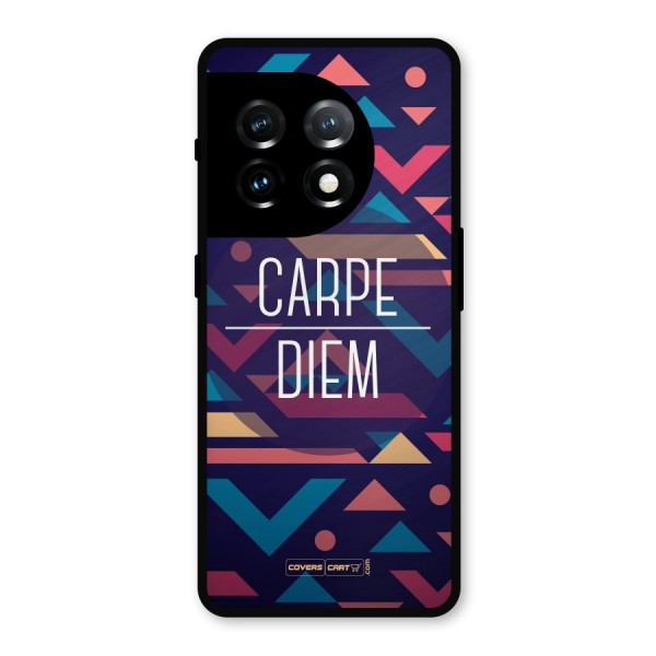 Carpe Diem Metal Back Case for OnePlus 11