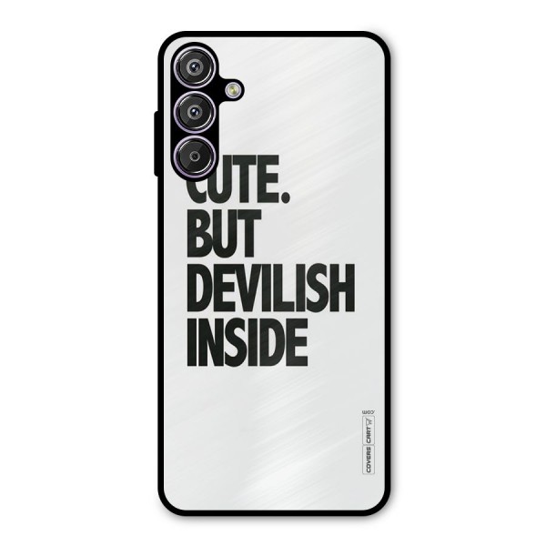 Cute But Devil Metal Back Case for Galaxy F15