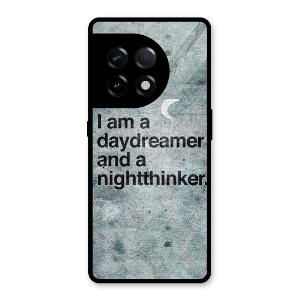 Day Dreamer Night Thinker Glass Back Case for OnePlus 11R