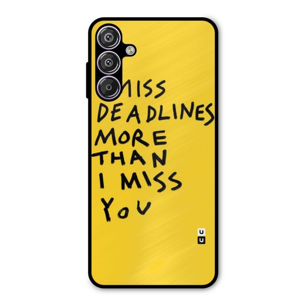 Deadlines Metal Back Case for Galaxy F15