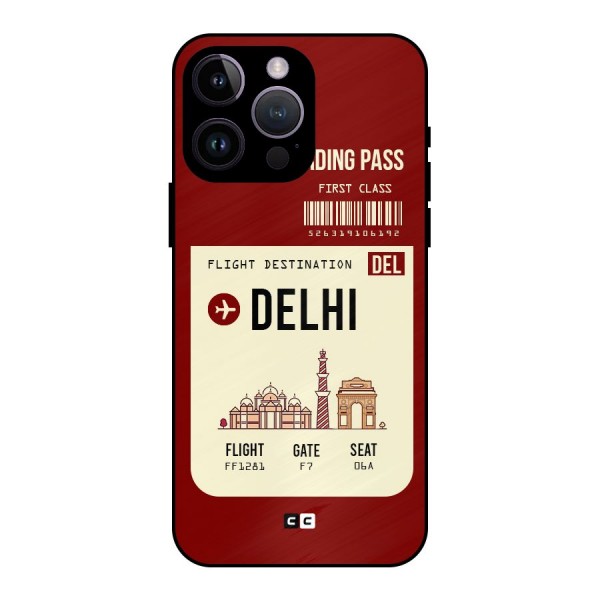 Delhi Boarding Pass Metal Back Case for iPhone 14 Pro Max