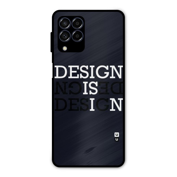 Design is In Typography Metal Back Case for Galaxy M53 5G