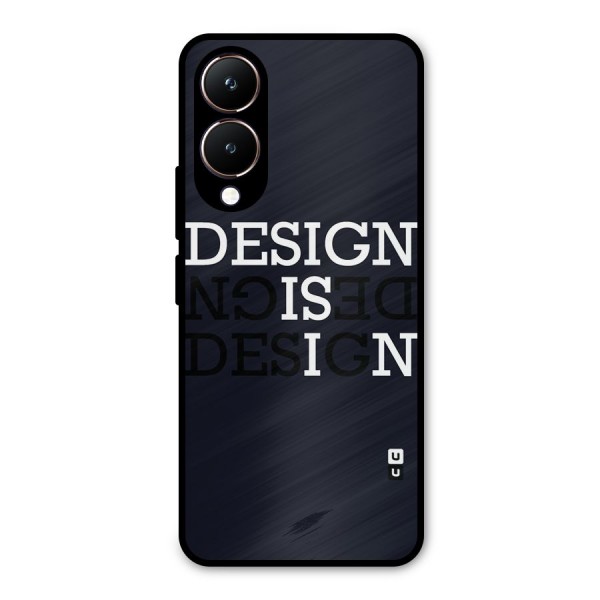 Design is In Typography Metal Back Case for Vivo Y28