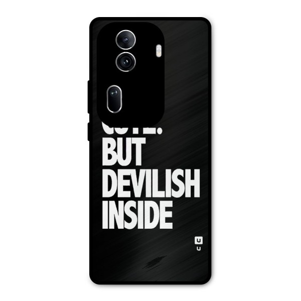 Devil Inside Metal Back Case for Oppo Reno11 Pro 5G