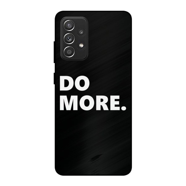 Do More Metal Back Case for Galaxy A52s 5G