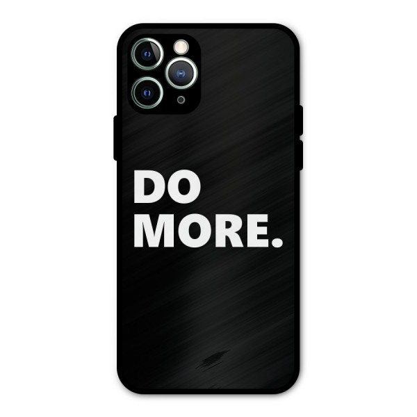 Do More Metal Back Case for iPhone 11 Pro Max