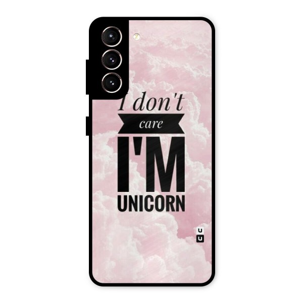 Dont Care Unicorn Metal Back Case for Galaxy S21 5G