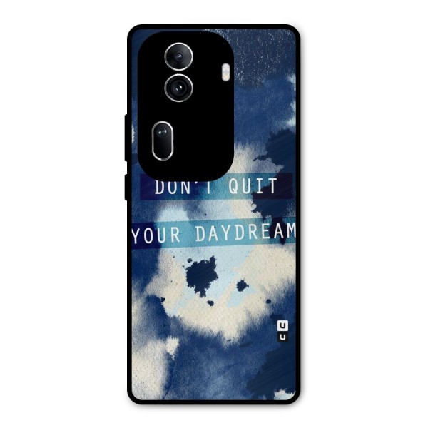 Dont Quit Metal Back Case for Oppo Reno11 Pro 5G