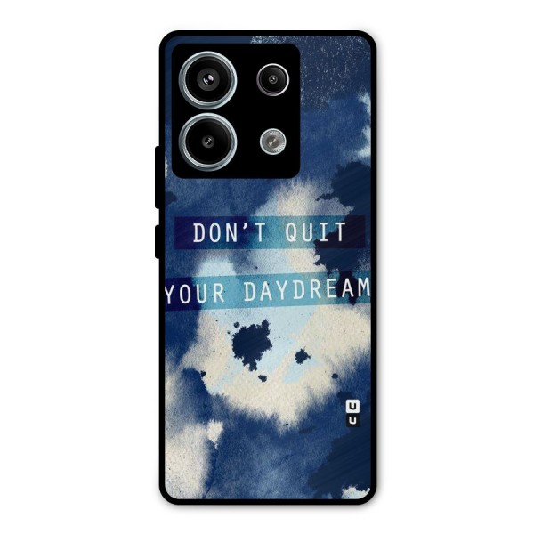 Dont Quit Metal Back Case for Redmi Note 13 Pro 5G