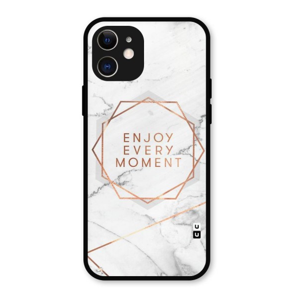 Enjoy Every Moment Metal Back Case for iPhone 12