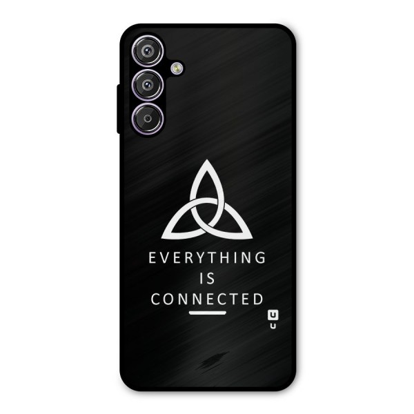 Everything is Connected Typography Metal Back Case for Galaxy M15