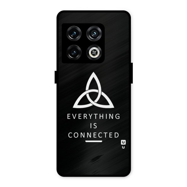 Everything is Connected Typography Metal Back Case for OnePlus 10 Pro 5G