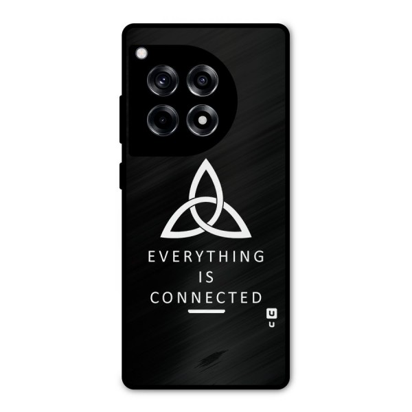 Everything is Connected Typography Metal Back Case for OnePlus 12R