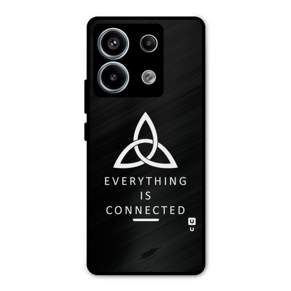 Everything is Connected Typography Metal Back Case for Redmi Note 13 Pro 5G