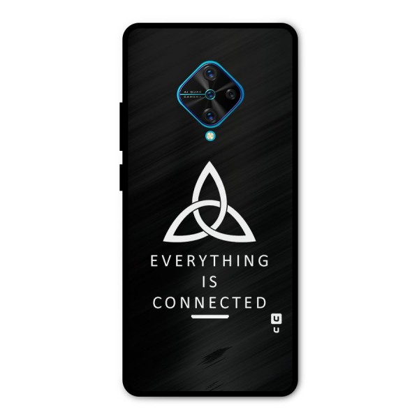 Everything is Connected Typography Metal Back Case for Vivo S1 Pro