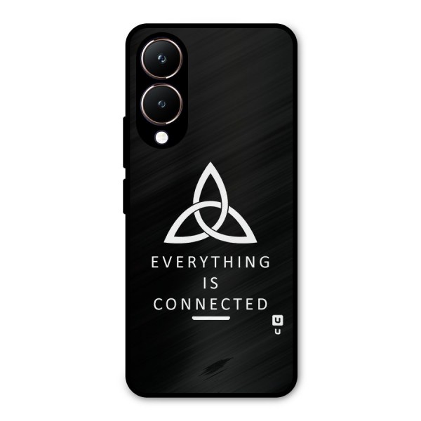 Everything is Connected Typography Metal Back Case for Vivo Y28