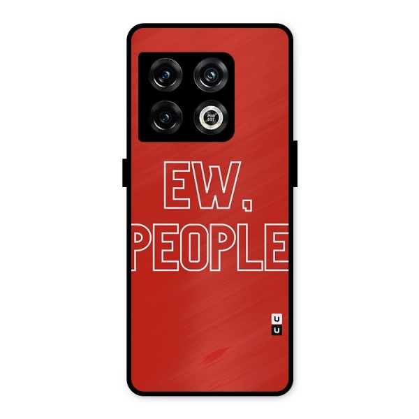 Ew People Metal Back Case for OnePlus 10 Pro 5G