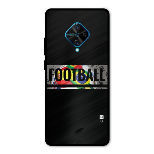 Football Typography Metal Back Case for Vivo S1 Pro