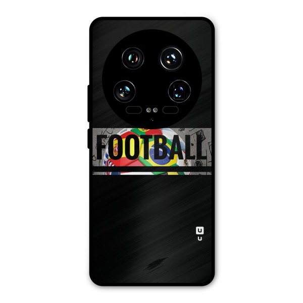 Football Typography Metal Back Case for Xiaomi 14 Ultra