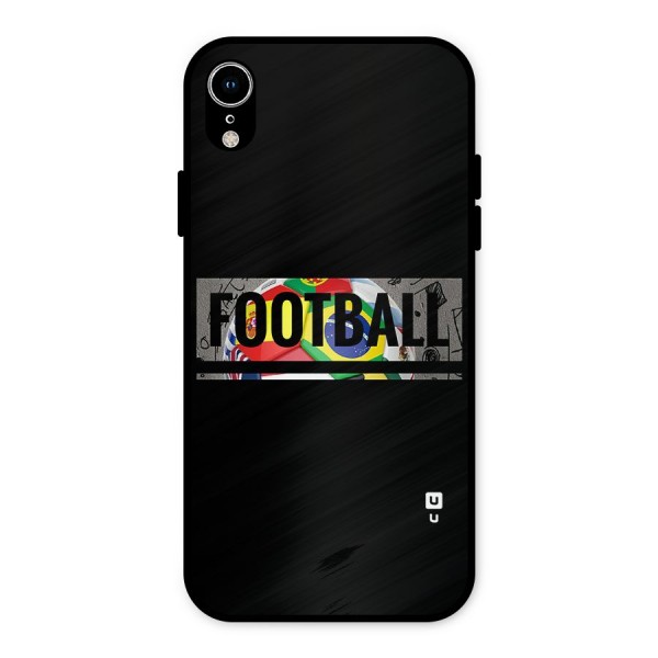 Football Typography Metal Back Case for iPhone XR