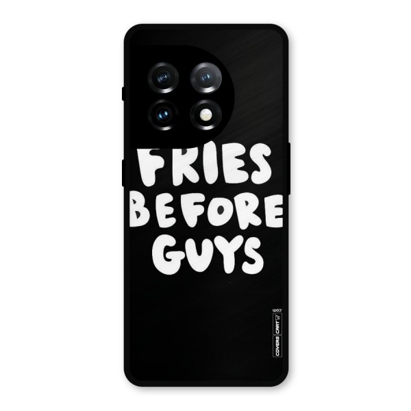 Fries Always Metal Back Case for OnePlus 11