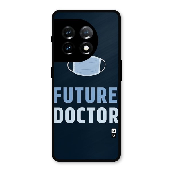 Future Doctor Metal Back Case for OnePlus 11