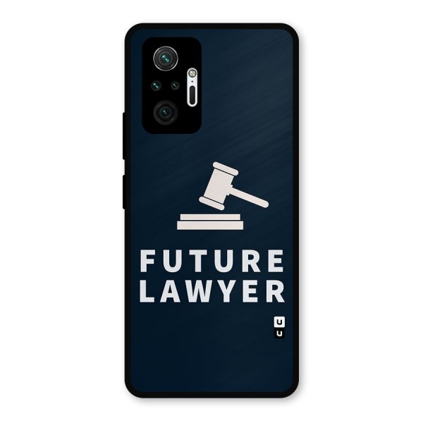 Future Lawyer Metal Back Case for Redmi Note 10 Pro