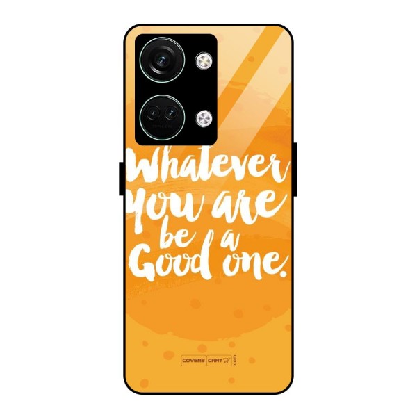 Good One Quote Glass Back Case for Oneplus Nord 3