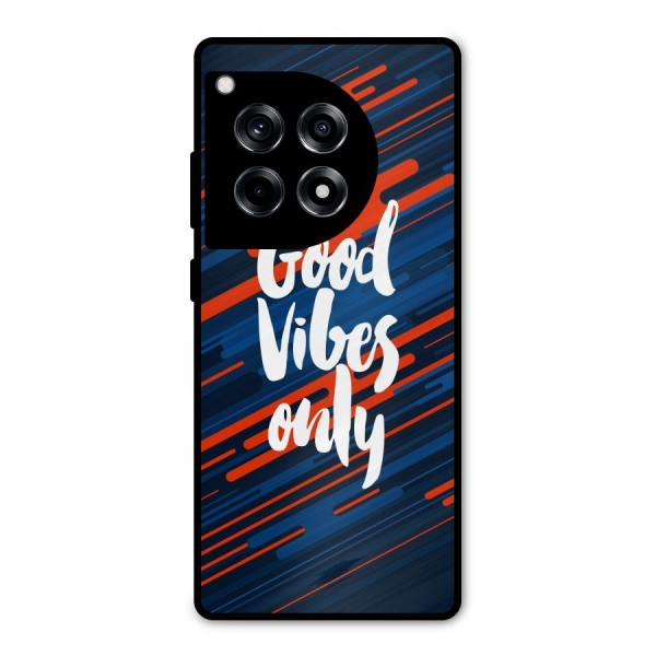 Good Vibes Only Metal Back Case for OnePlus 12R