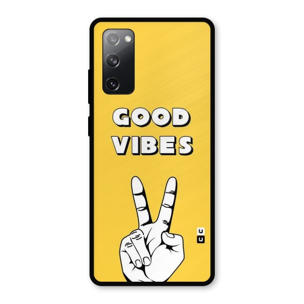 Good Vibes Victory Metal Back Case for Galaxy S20 FE