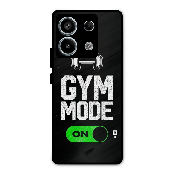 Gym Mode On Metal Back Case for Redmi Note 13 Pro 5G