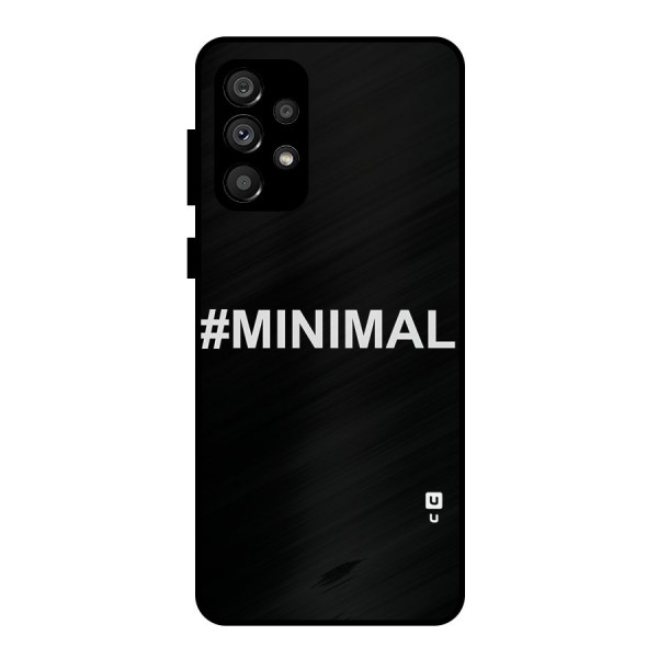Hashtag Minimal Black Metal Back Case for Galaxy A73 5G