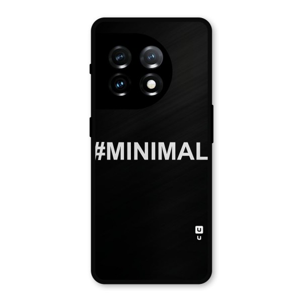 Hashtag Minimal Black Metal Back Case for OnePlus 11